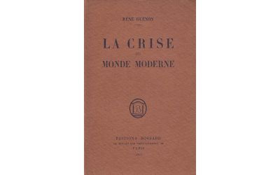 La Crisi del Mondo moderno