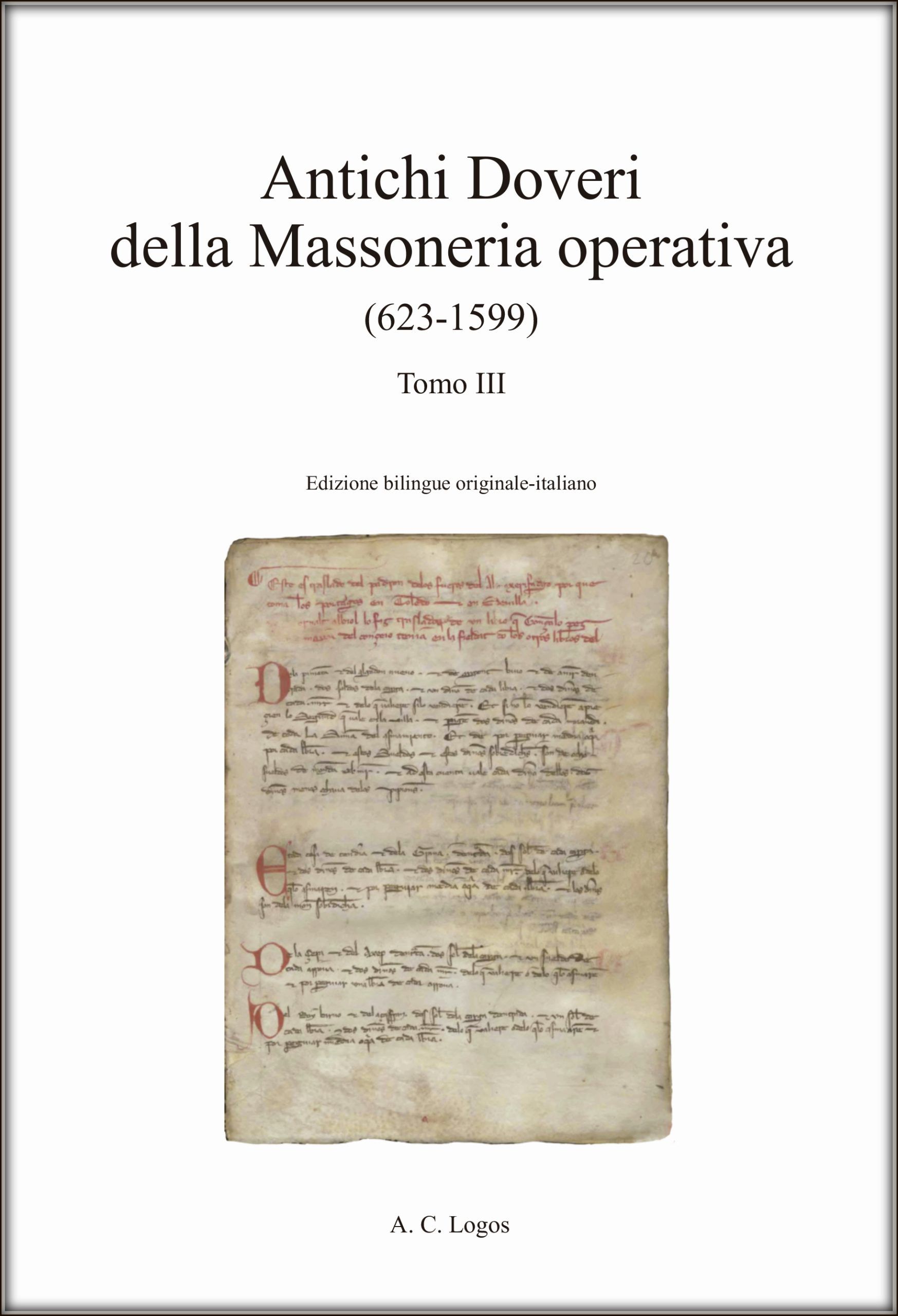 Antichi Doveri della Massoneria operativa (623-1599) 3 tomi - immagine 4