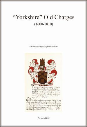 "Yorkshire Old Charges" (1600 - 1810)