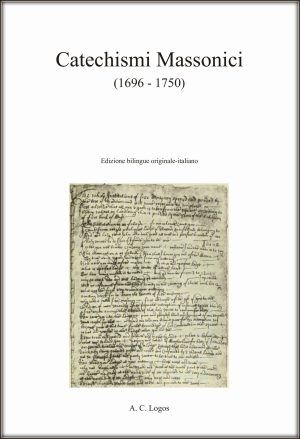 Catechismi Massonici (1696 - 1750)